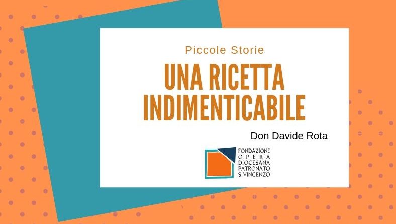 Una ricetta indimenticabile