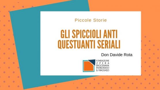 Gli spiccioli anti questuanti seriali