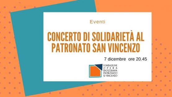 Concerto di solidarietà al Patronato San Vincenzo