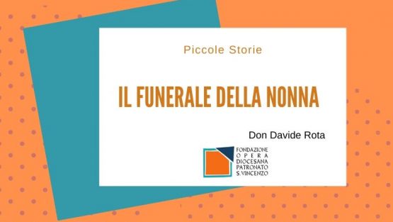 Il funerale della nonna