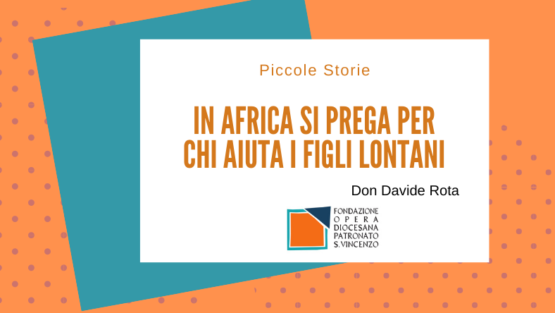 In Africa si prega per chi aiuta i figli lontani