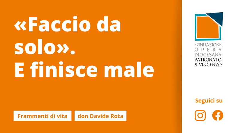 «Faccio da solo». E finisce male