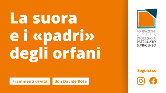 La suora e i «padri» degli orfani