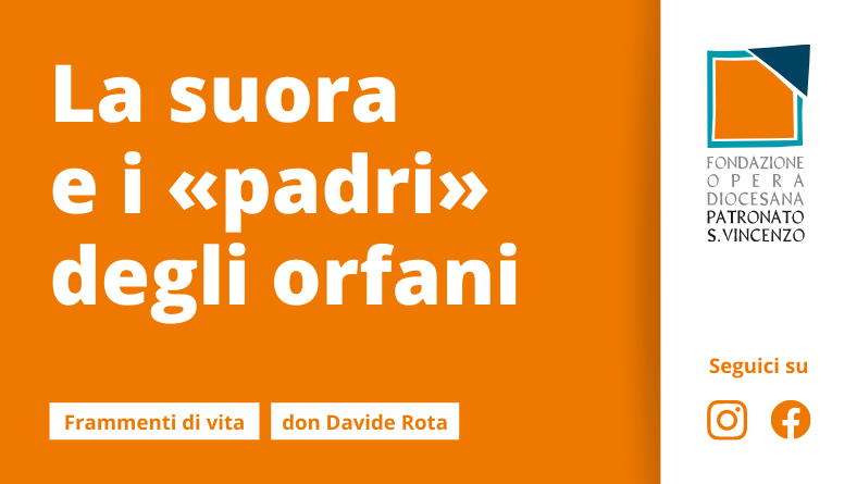 La suora e i «padri» degli orfani