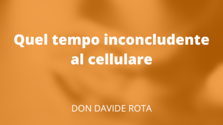 Quel tempo inconcludente al cellulare