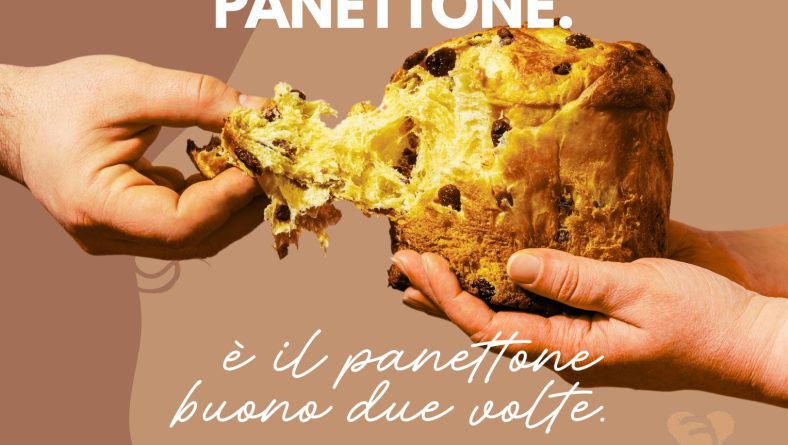 Il Panettone buono due volte